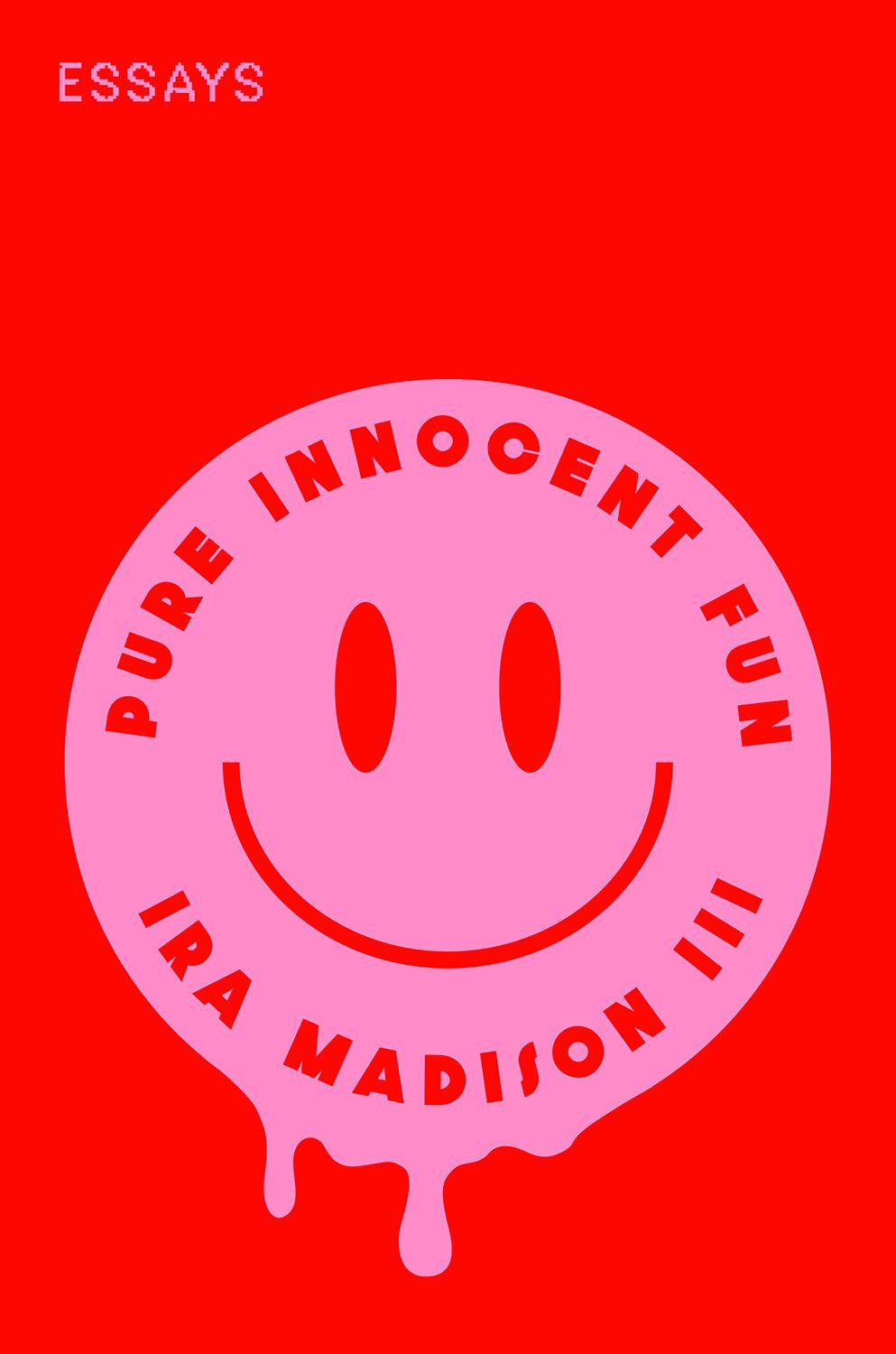 Pure innocent fun by Ira Madison III