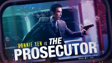 Donnie Yen Action Thriller ‘The Prosecutor’ Coming to U.K., Ireland via Signature (Exclusive)
