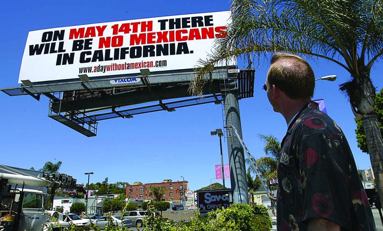 A Day Without A Mexican billboard