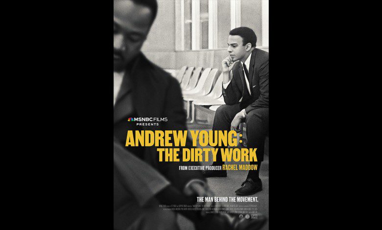 Andrew Young: The Dirty Work
