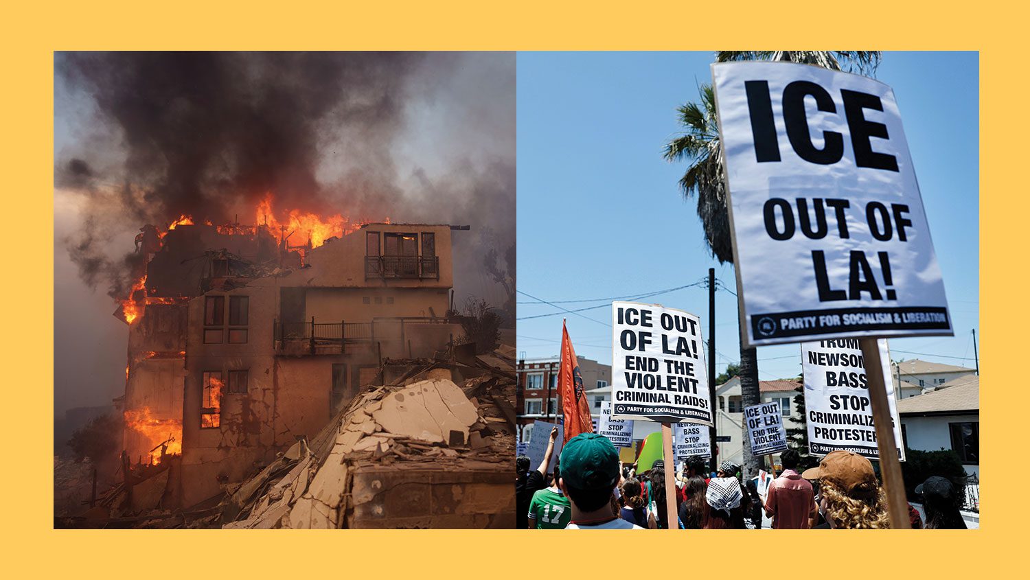 LA Fires and protesters against ICE in LA